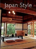 Japan Style: Architecture+Interiors+Design