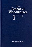 The Essential Woodworker